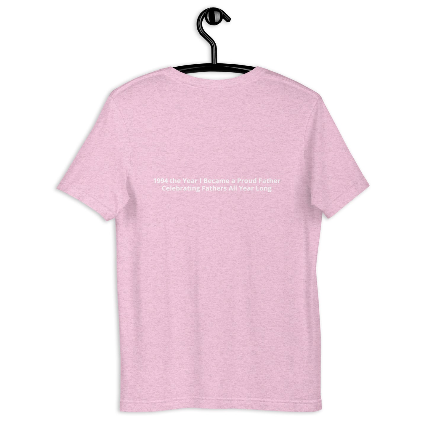 HFY- 1994 the Year I Became a Proud Father t-shirt