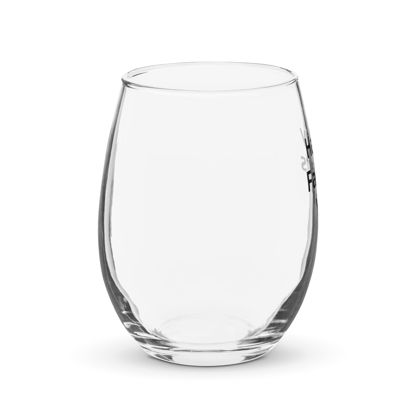 HFY- Stemless wine glass