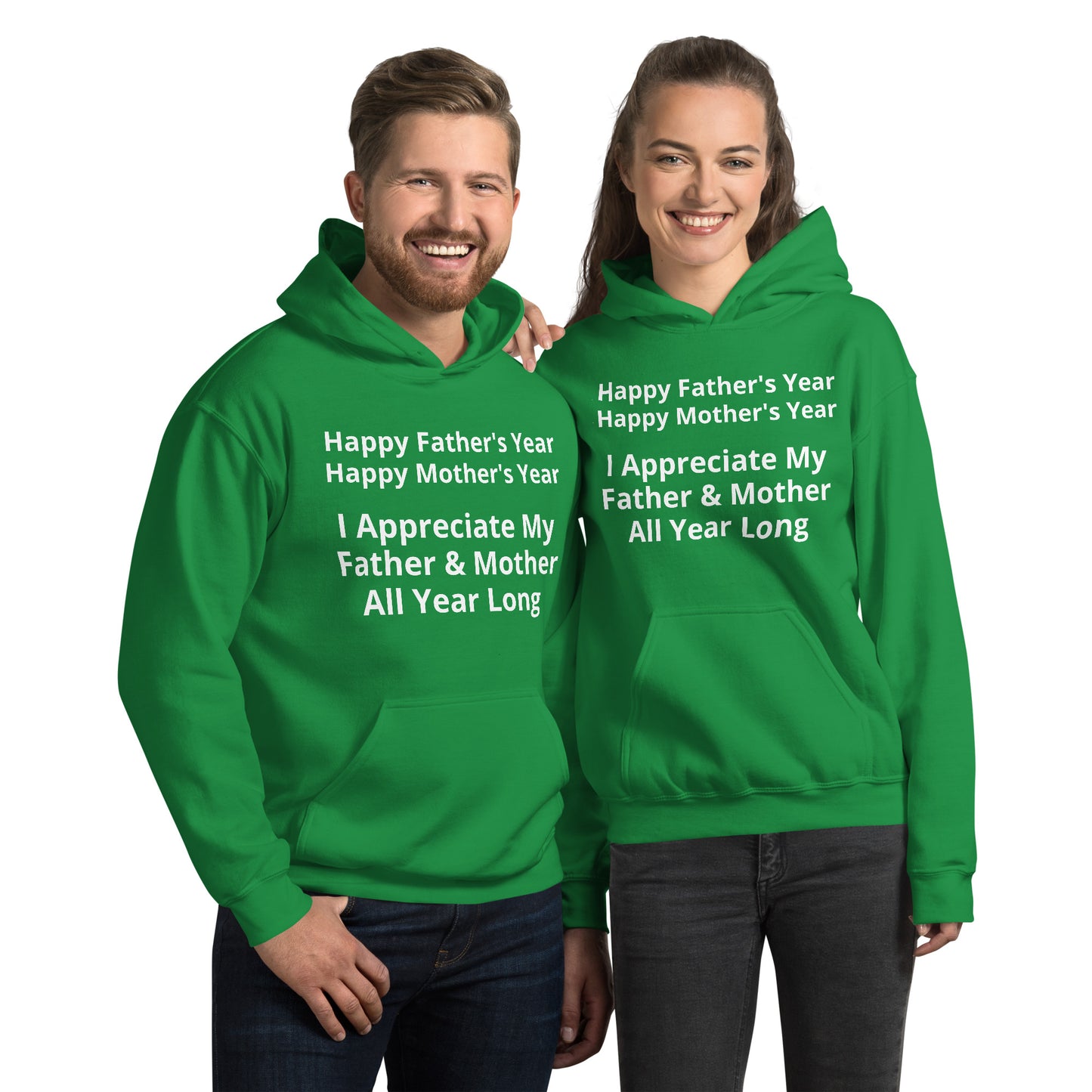 HFY & HMY. I Appreciate My Father & Mother All Year Long Unisex Hoodie