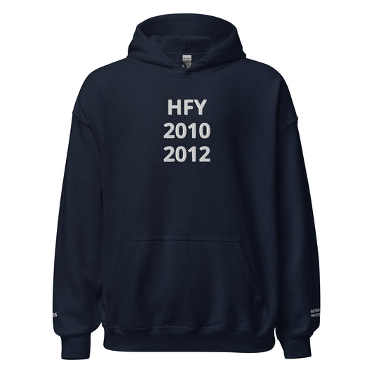 HFY-(Troy's Custom Hoodie) 2010 2012 These Are The Years I Became A Proud Father