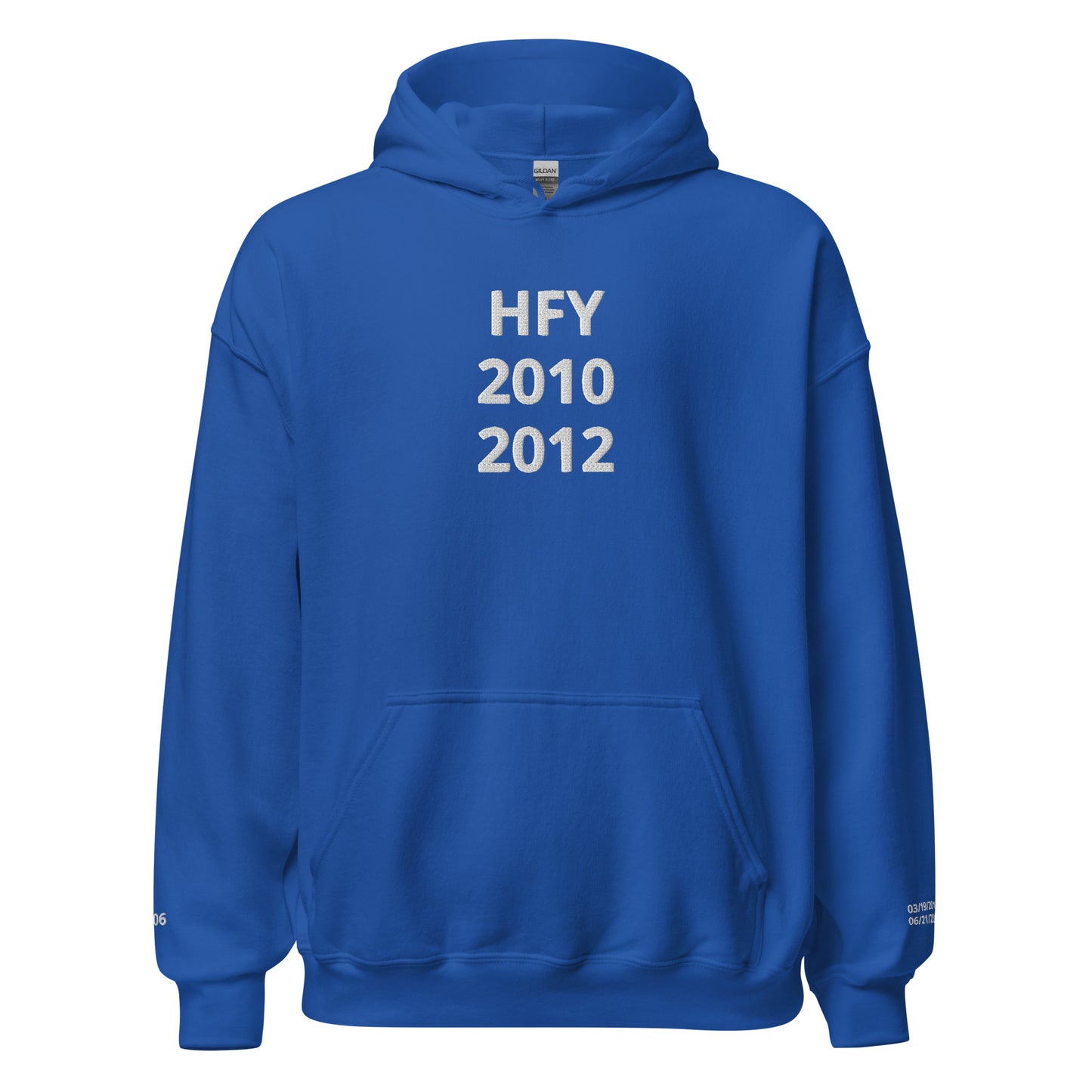 HFY-(Troy's Custom Hoodie) 2010 2012 These Are The Years I Became A Proud Father