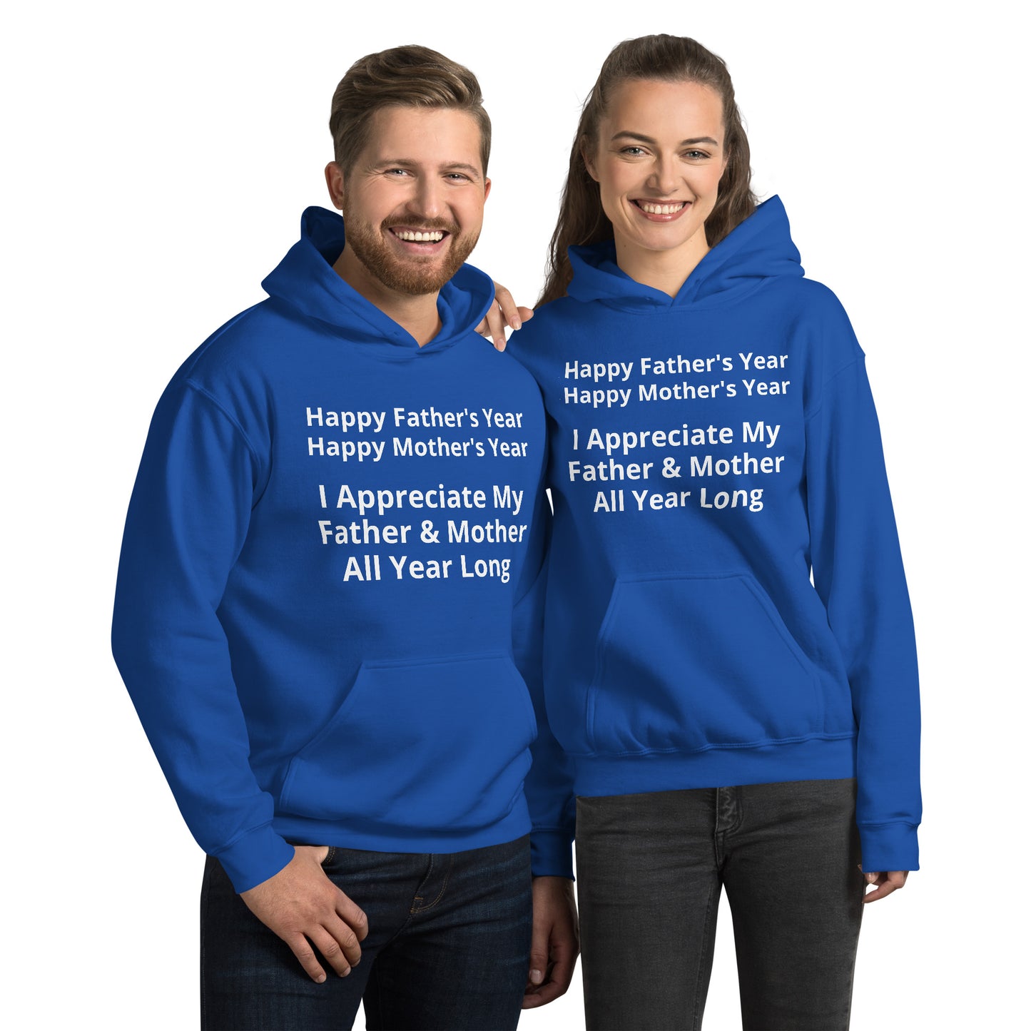 HFY & HMY. I Appreciate My Father & Mother All Year Long Unisex Hoodie