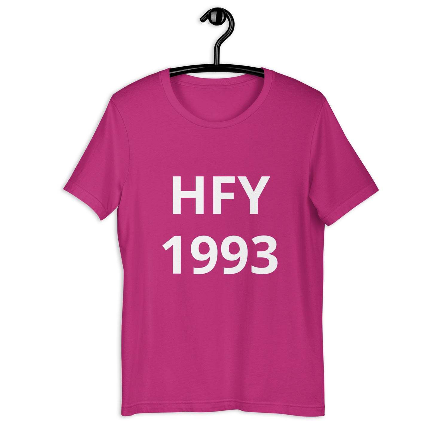 HFY- 1993 The Year I Became a Proud Father t-shirt