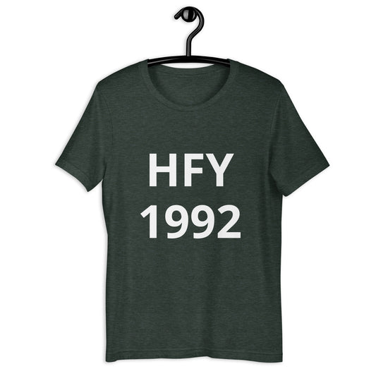 HFY- 1992 The Year I Became a Proud Father Unisex t-shirt