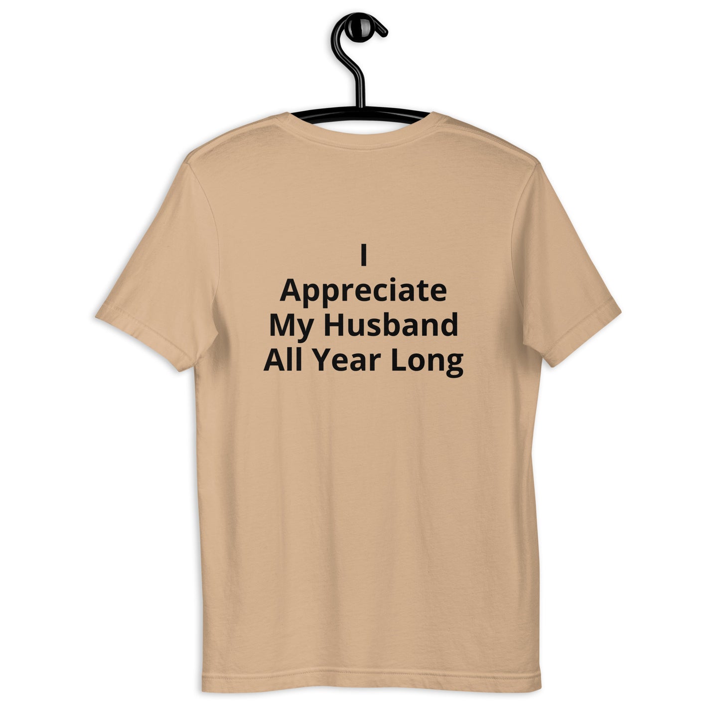 HFY- I Appreciate My Husband Wife t-shirt