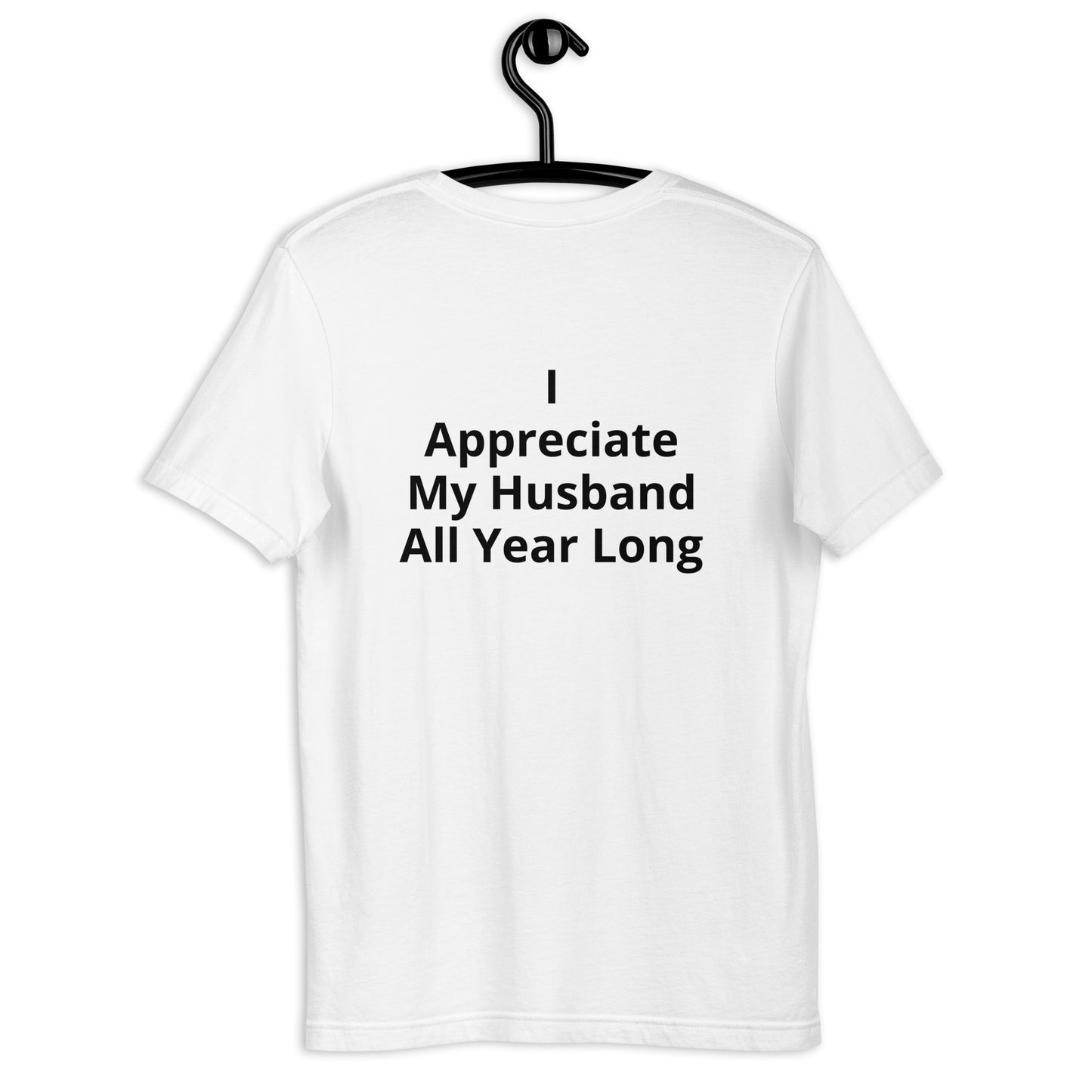 HFY- I Appreciate My Husband Wife t-shirt