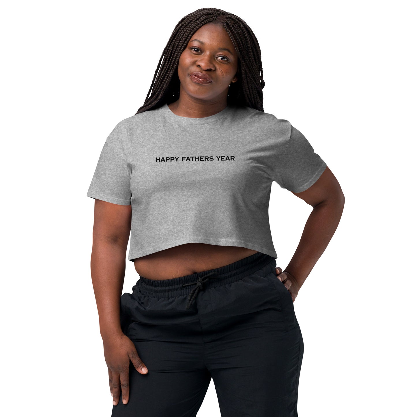 HFY- I Am a Senior and I Appreciate My Father All Year Long Women’s crop top