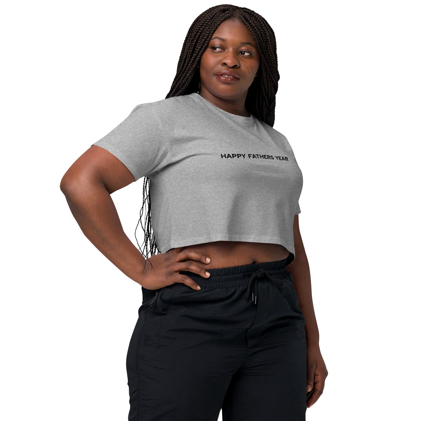 HFY- I Am a Senior and I Appreciate My Father All Year Long Women’s crop top