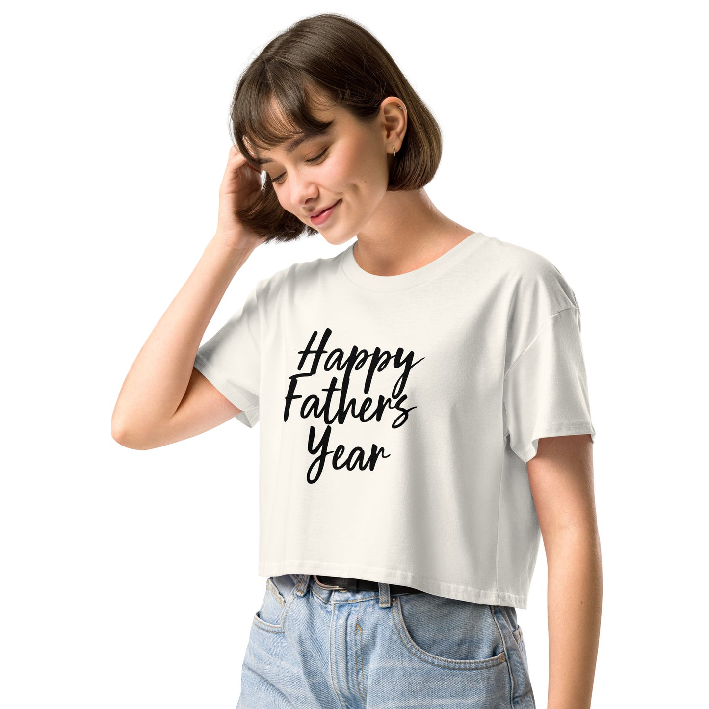 HFY- I Am a Freshman and I Appreciate My Fater All Year Long Women’s crop top